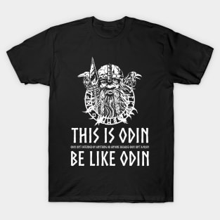 Anti-Communist Viking Mythology - Odin isn't offended by anything or anyone because Odin isn't a pussy T-Shirt